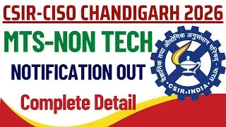 CSIR-CSIO Chandigarh 2026 Notification out || MTS Non-Tech 2026