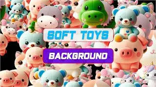 Soft toys animated background, Cute soft toys animation background | Stuffed toy animals background
