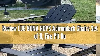 Review LUE BONA HDPS Adirondack Chairs Set of 8, Fire Pit Outdoor Chair Weather Resistant with Cup H