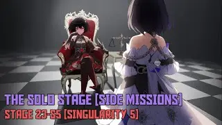 Honkai Impact 3rd Chapter XXIII Side Missions Stage 23-S5 [Singularity 5]