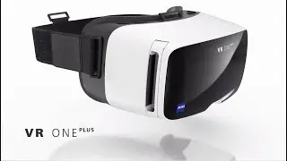 ZEISS: VR ONE Plus