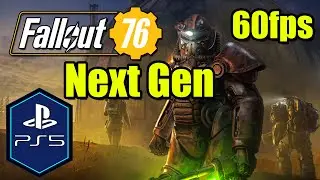 Fallout 76 PS5 Gameplay Review [Next Gen Update 60fps] [Playstation Plus]