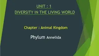 Phylum Annelida Explained in 8 Minutes | Segmented Worms | Easy Biology Notes for Students. 