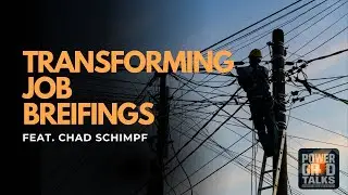Transforming Job Briefings: Building a Proactive Safety Culture with Chad Schimpf