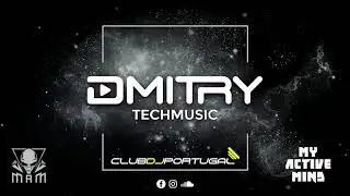 DMITRY - Techno DJ set - Club DJ Portugal (Online Radio)