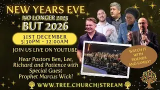 🎆 No Longer 2025, But 2026 | New Year&rsquo;s Eve Livestream | Tree of Life Church