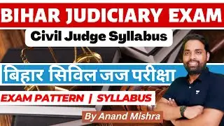 BIHAR Judiciary Syllabus | Bihar Civil Judge syllabus | Bihar Judiciary Syllabus | Bihar Pcsj Exam