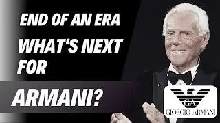 Armani&rsquo;s Legacy: What&rsquo;s Next for the Fashion Empire?