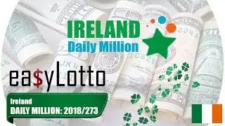Ireland DAILY MILLION lotto results 17 May 2018   273