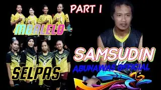 MBALELO MEME,SAMSUDIN,INDAH,LISA,NUNUK VS selpas,DEWI,SANDAB,dan kawan2