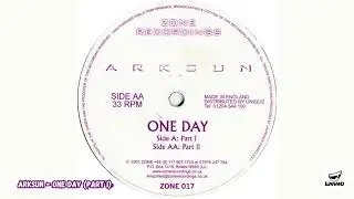 Arksun - One Day (Part I)