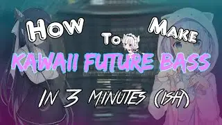 КАК СДЕЛАТЬ БУДУЩИЙ БАС В СТИЛЕ KAWAII ЗА 3 МИНУТЫ (ISH)