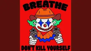 Don't Kill Yourself