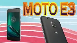 MOTO E3: REVIEW EN ESPA&Ntilde;OL (2016) | MN TECH