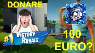 DONO SOLDI se vince su FORTNITE (costoso)