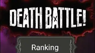 Season 6 death battle ranking