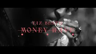 TAZ Bentii -  Money Wave (Official Music Video)