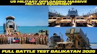 US Military Offloading Massive Military Equipment: Full Battle Test Balikatan Exercise 2025