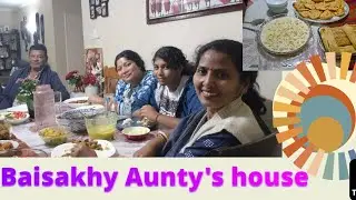 Baisakhy Aunty house visit ♡❤️♡