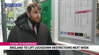[UPDATE] England Set To Lift Lockdown Restrictions Next Week