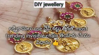 Most trending invisible chain making video 😊 #Lakshmi kasulu # kattuteega # hand made # diy ..