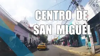 CENTRO DE SAN MIGUEL EL SALVADOR