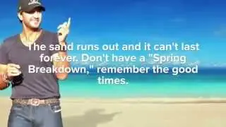 Luke Bryan Guide to Avoiding a Spring Breakdown