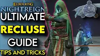 Recluse Is CRACKED In Elden Ring Nightreign! | Ultimate Recluse Guide (Tips And Tricks)