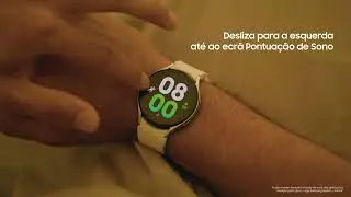 Tutoriais Galaxy: Ep. 11 &ndash; Health Monitor: Monitorizar o sono | Samsung Portugal