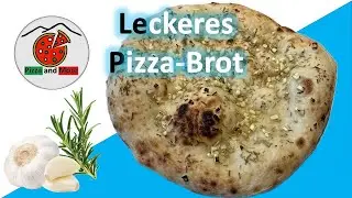 Pizzabrot - wirklich einfach