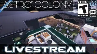 2026 Astro Colony (Livestream Episode 06) Animals and 2nd Stargate!