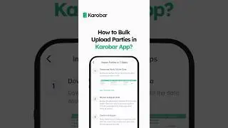 How to Bulk Upload Parties in Karobar App? #karobarapp
