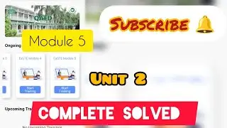 EaSTE Training Module 5|Unit 2 complete solved|100% Correct Quiz #qaed #quiz #british#unit #training