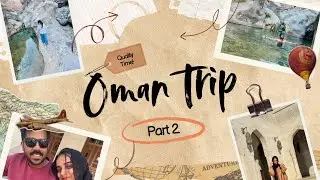 Oman🇴🇲 Trip Part 2 | Dangerous climp ⚠️ | Peacefull ever 🤍| Must Visit place