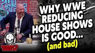 Why WWE Is CUTTING BACK On House Shows And What It Means For Talent