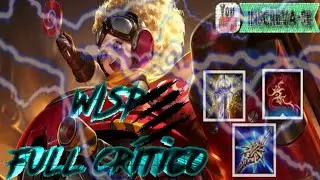 COMO JOGAR DE WISP, BUILD FULL CRITICO