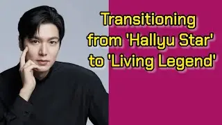 Lee Minho: Transitioning from 'Hallyu Star' to 'Living Legend'