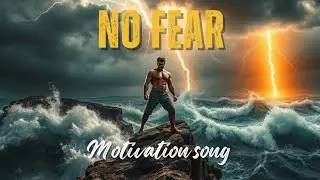 NO FEAR | motivation song lyrics | HOLY VOICE