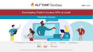 Himanshu Chavda - Developing Patient Access APIs at scale | DevDays June 2021 Virtual