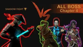 Shadow Fight 3 All Boss Chapter 4 &radic;