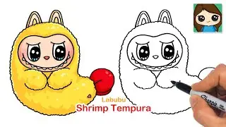 How to Draw Shrimp Tempura Labubu 🍤 The Monsters