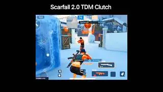 Scarfall 2.0 TDM clutch👿 #scarfall #scarfallclip #scarfalltips #scarfallvideos #scarfallshorts
