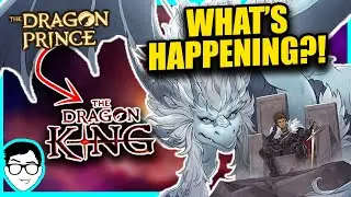 The Future of The Dragon Prince REVEALED! | SDCC Panel, Arc 3 Trailer Breakdown | The Dragon King