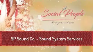SP Sound Co. - Sound System Services | Social People