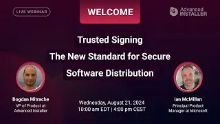 Webinar: Trusted Signing - The New Standard for Secure Software Distribution