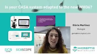 Webinar #13: Is your CASA system adapted to the new WHO6?