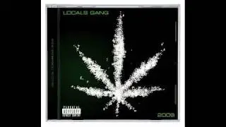 Locals Gang - Fuck Dig Bitch