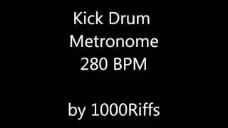 Kick Drum Metronome 280 BPM