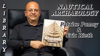 Nautical Archaeology by Patrice Pomey & Eric Rieth