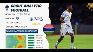 GIBRIL SILLAH ( SKILLS ) ( WINGER / ATTACKING MIDFIELDER - AZAM FC / TANZANIA )